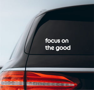 Open image in slideshow, Focus On The Good  Car Decal
